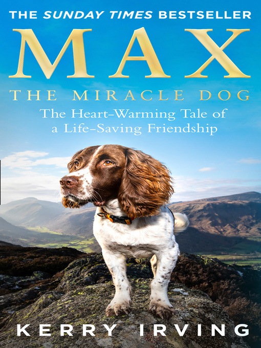 Title details for Max the Miracle Dog by Kerry Irving - Available